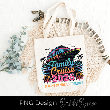 Family Cruise 2026 PNG Digital Design