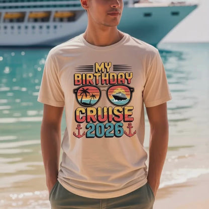 My Birthday Cruise 2026 Unisex T-Shirt