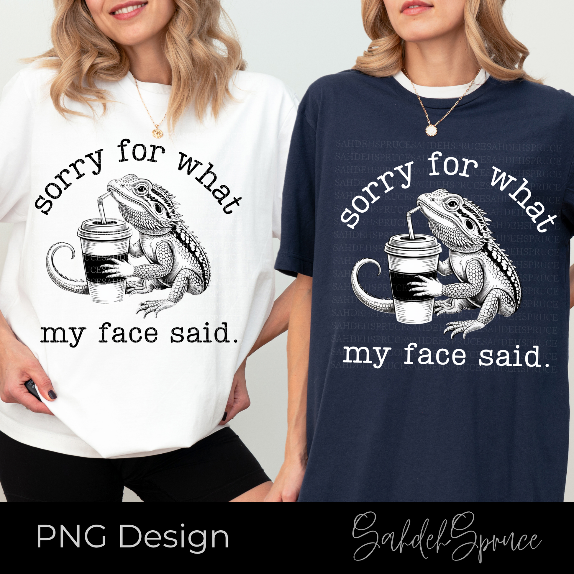 sorry for what my face said, bearded dragon design, funny reptile graphic, dragon drinking straw, digital download, printable design, shirt design, mug design, sticker design, tote bag design, sarcastic animal shirt, DIY craft file, reptile lover design, small business graphic, humorous digital art