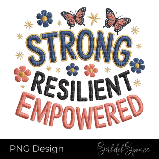 strong resilient empowered png, faux crochet png download, empowerment crochet graphic, resilient faux crochet design, unisex strength png, crochet texture sublimation, digital crochet pattern png, self love graphic download, cricut empowerment png, sahdeh spruce digital png, commercial crochet png, motivational faux crochet file